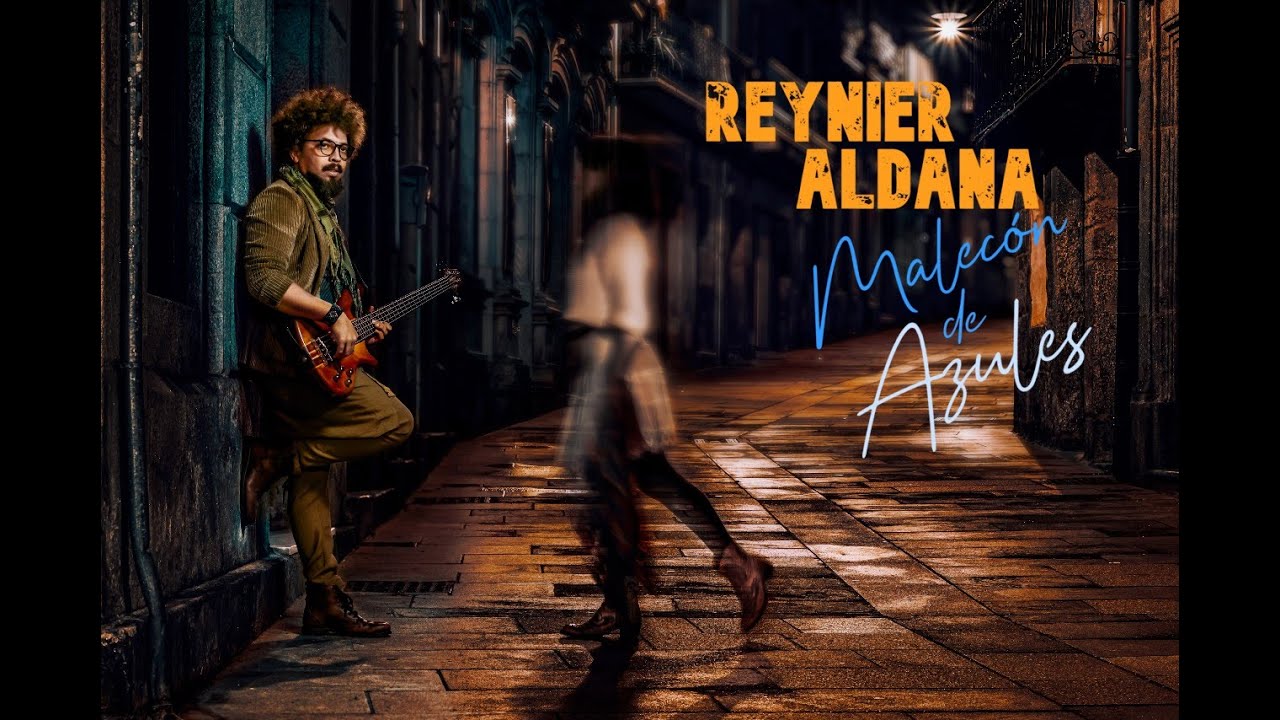 Reynier Aldana - Malecón de Azules (VideoClip)
