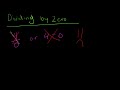 Dividing by Zero explained - Why can't I divide by Zero ?