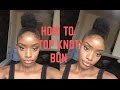 NATURAL HAIR | TOP KNOT BUN ON 4C NATURAL HAIR