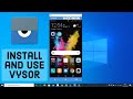 How to Install and Use Vysor on Windows 10 | Mirror Android Device in Windows 10
