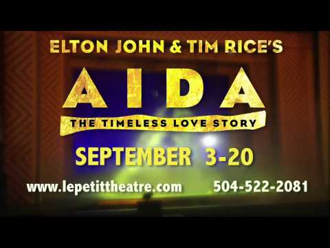 AIDA opens Le Petit Theatre's 94th Season!