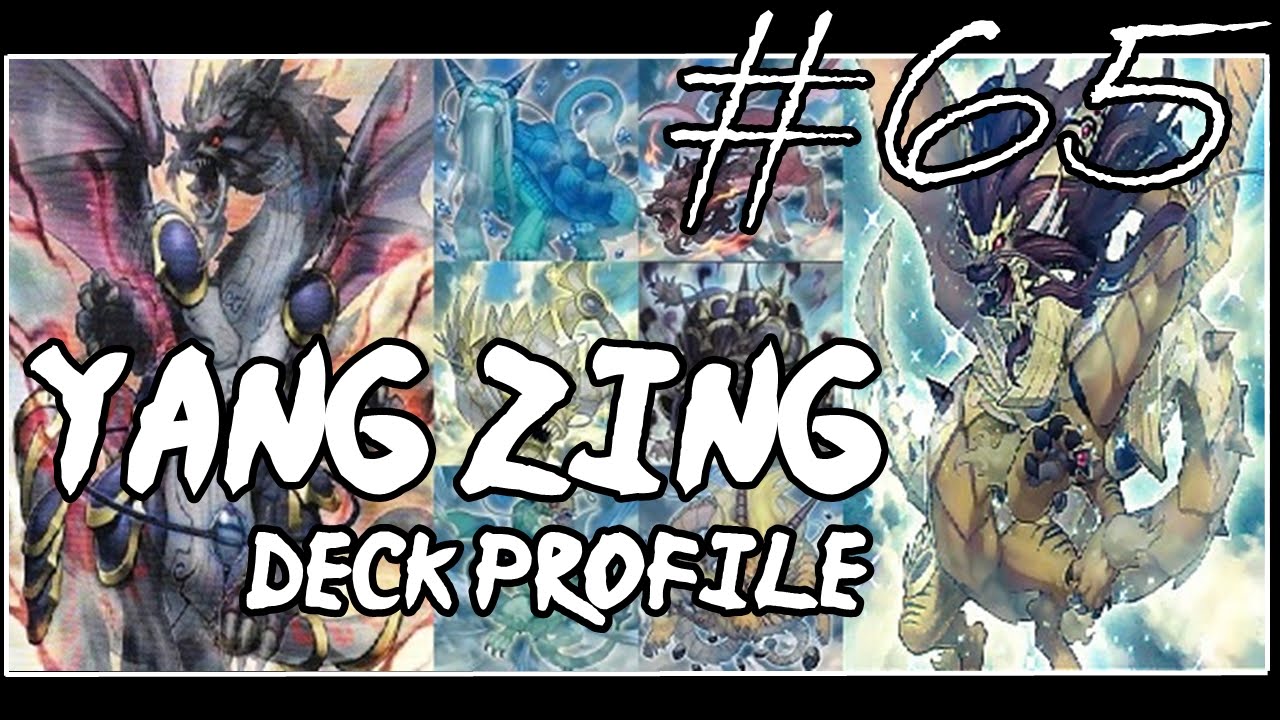 Yang Zing Deck October 2014 YuGiOh! YGOPro 65 YouTube