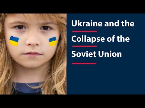 Ukraine and the Collapse of the Soviet Union
