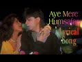 Aye Mere Humsafar full song with lyrics | Baazigar | Shahrukh Khan | Shilpa Shetty |