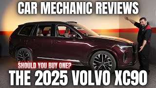 Faut-Il Acheter Un Volvo Xc90 2025 ? Revue Complète Par Un Mécanicien