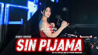 Funkot- Sin Pijama Cover Viral 2025 Bydj Intan Wd Aduuuh Deeek