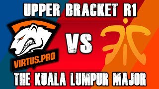 VP vs Fnatic Upper Bracket R1 - The Kuala Lumpur Major Dota 2