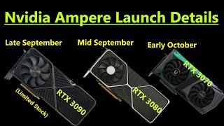 Nvidia Ampere Launch Leak: RTX 3090, 3080, 3070, & 3060 release details!