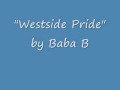 Westside Pride - Baba B