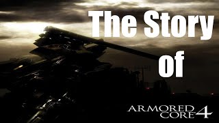 Armored Core Lore The Story Of Armored Core 4 And For Answer Part 1