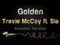 Download Travie McCoy ft. Sia - Golden (Karaoke Version) Travie McCoy ft. Sia - Golden (Karaoke Version)