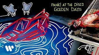 Watch Panic At The Disco Golden Days video