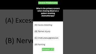 Central Phlebotomy Exam Practice Test 2025
