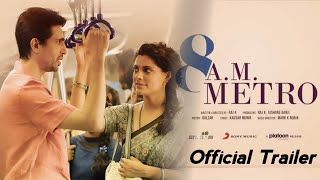 8Am Metro Official Trailer Gulshan Devaiah, Saiyami K 8Am Metro Trailer 8Am Metro Movie Trailer