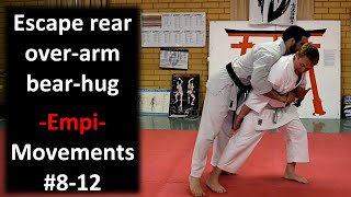 Escape Rear Over-arm Bear-hug - Empi - Bunkai/Application - Movements #8-12