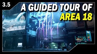 Star Citizen: A Guided Tour of Area 18 (Don't Get Lost!)
