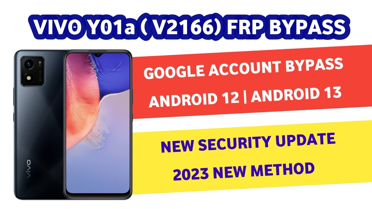 VIVO Y01A (V2166) FRP BYPASS ANDROID 12 | Y01a Google VIVO Y01A (V2166) FRP BYPASS ANDROID 12 | Y01a Google