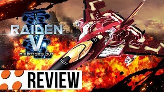 Raiden V: Director's Cut for PC  Review