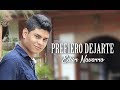Edier Navarro - Prefiero Dejarte ( Video Oficial)