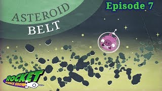 Asteroid Belt | Rocket Science Show