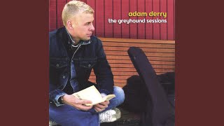 Watch Adam Derry Open Road video