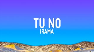 Irama - Tu No (Testo/Lyrics)