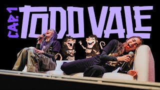 Todo Vale - Capítulo 1, Cap. 1