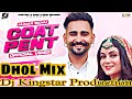 Coat Pent Hunar Sidhu -Dhol Mix Dj KiNGSTAR- New Punjabi song 2022 Dhol Mix Remix New Punjabi 2022