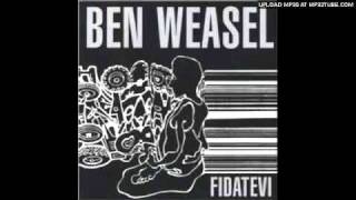 Watch Ben Weasel Indecision video