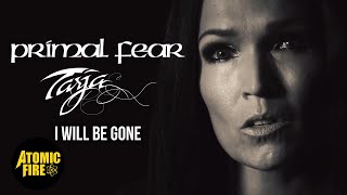 Primal Fear Ft. Tarja Turunen - I Will Be Gone