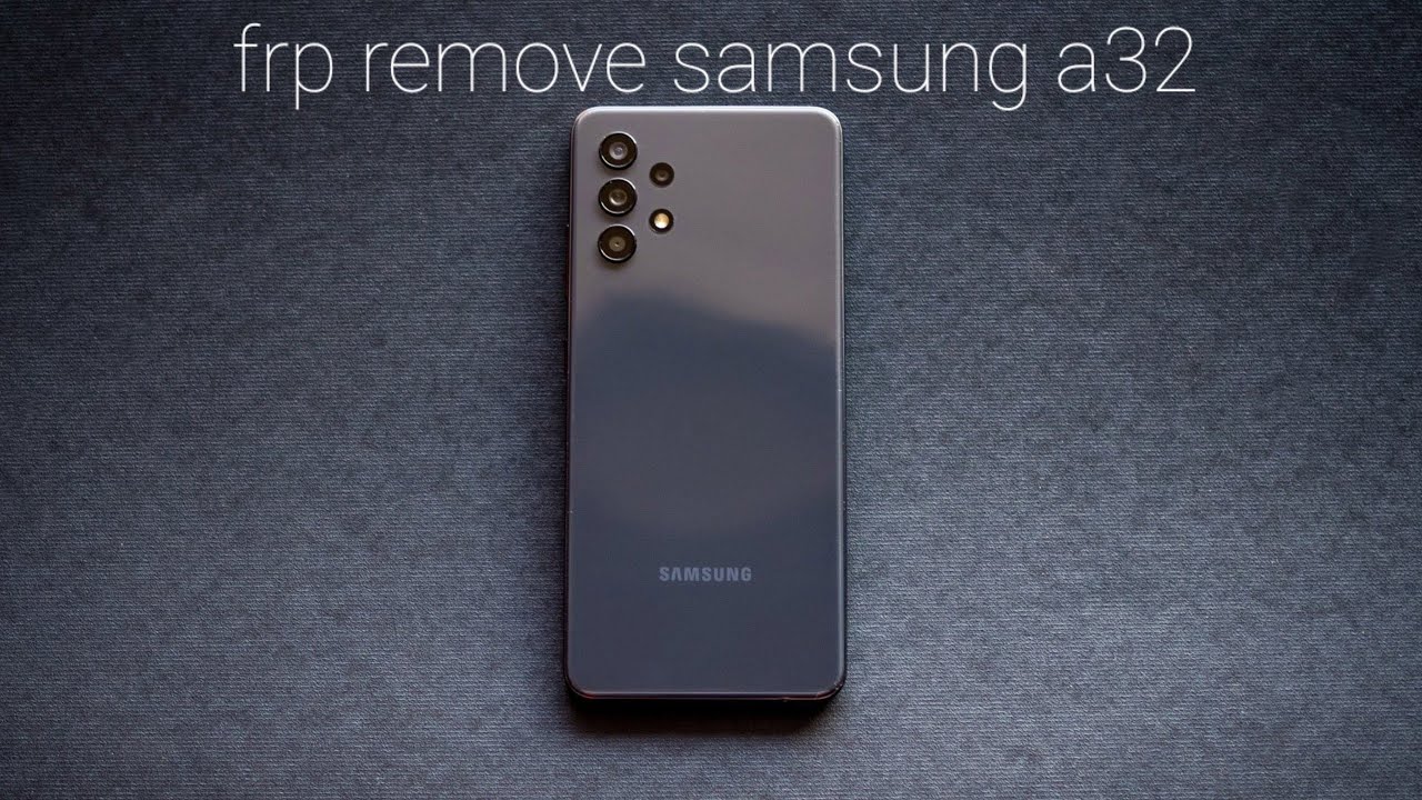 remove frp google account samsung a32 a325f remove frp google account samsung a32 a325f