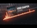 Void Chapter - Drones