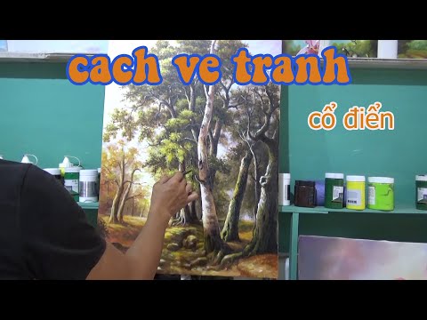 cách vẽ tranh phong cảnh cổ điển ( phần 1)