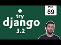 69 - Auto Save with HTMX & Django - Python & Django 3.2 Tutorial Series