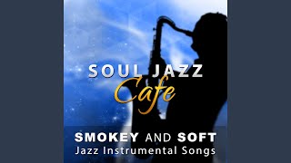 Relaxing Instrumental Jazz Music Relaxing Instrumental Jazz Music
