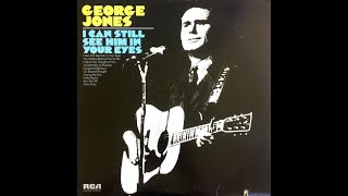Watch George Jones I Can Still See Him In Your Eyes video