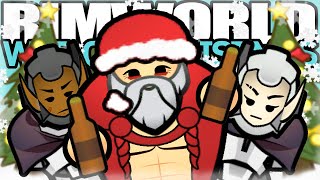 Santa the Drunk Tyrant | Rimworld: War on Christmas #1