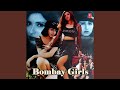 BOMBAY GIRLS