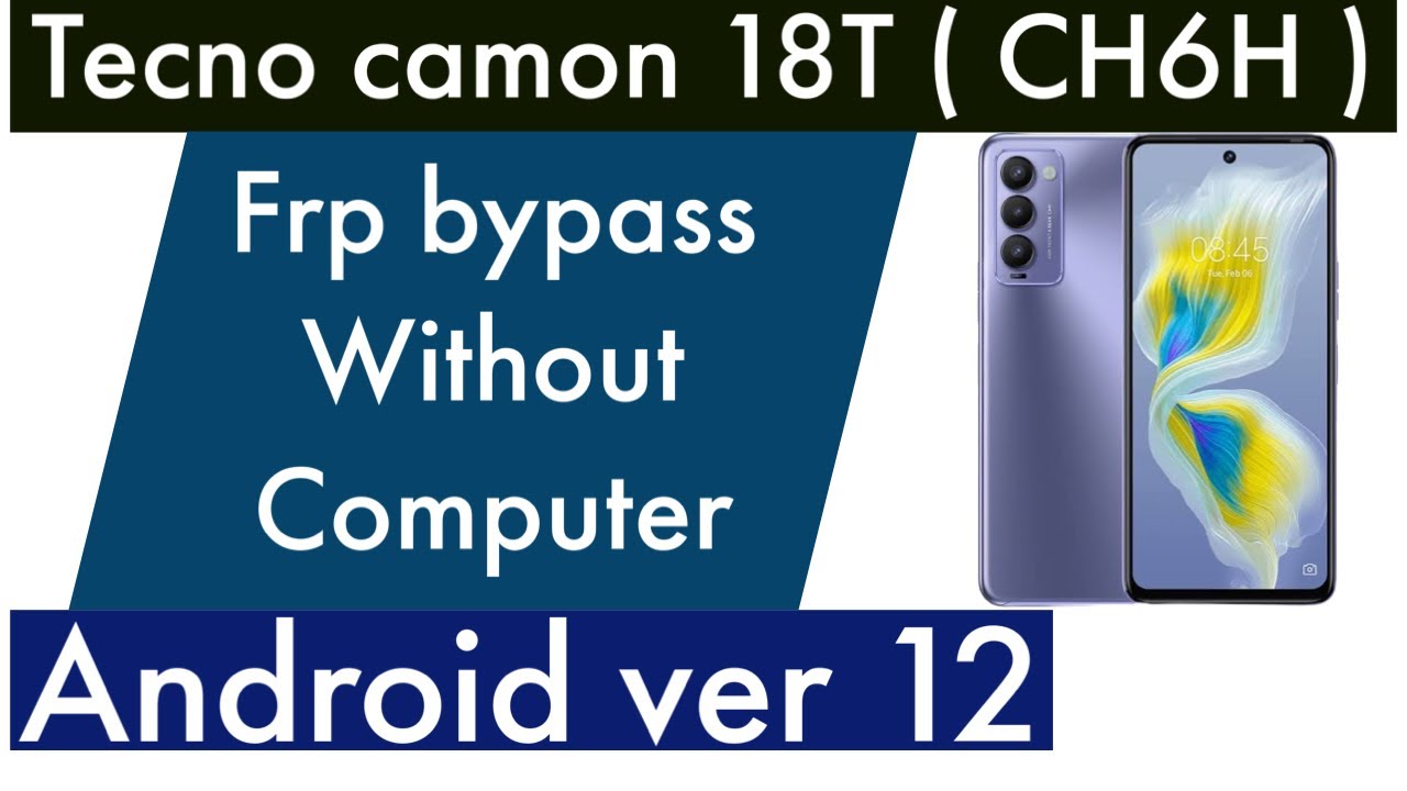 TECNO CAMON 18 PRO HOW TO REMOVE GOOGLE ACCOUNT | TECNO TECNO CAMON 18 PRO HOW TO REMOVE GOOGLE ACCOUNT | TECNO