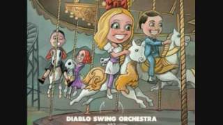 Watch Diablo Swing Orchestra A Tap Dancers Dilemma video