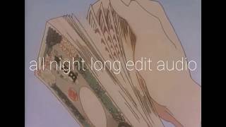 All Night Long Edit Audio
