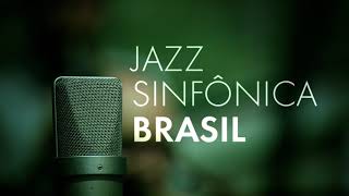 Jazz Sinfônica Brasil - Jazz Sinfônica Brasil