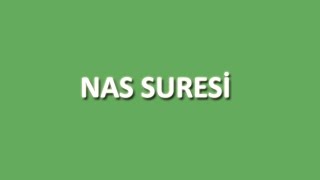 Nas Suresi Arapça Ve Türkçe Oku Dinle İzle - .Oku.gen.tr