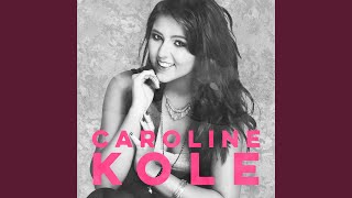 Caroline Kole Guy I'm Gonna Marry