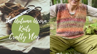 The Autumn Acorn *Fall 2021* Crafty Vlog Knitting + Journaling