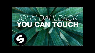 Watch John Dahlback You Can Touch video