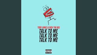 Talk To Me Talk To Me