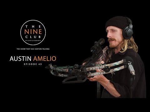 Austin Amelio | The Nine Club With Chris Roberts - Episode 45