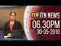 ITN News 6.30 PM 30-05-2019