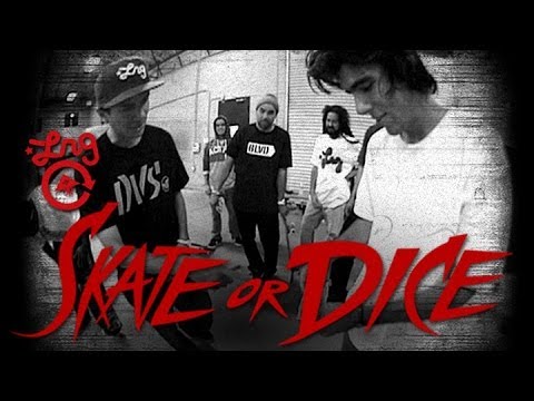 Skate or Dice! - LRG